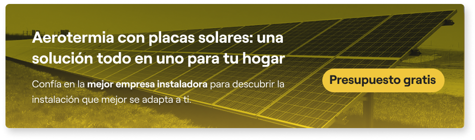 presupuesto aerotermia con placas solares